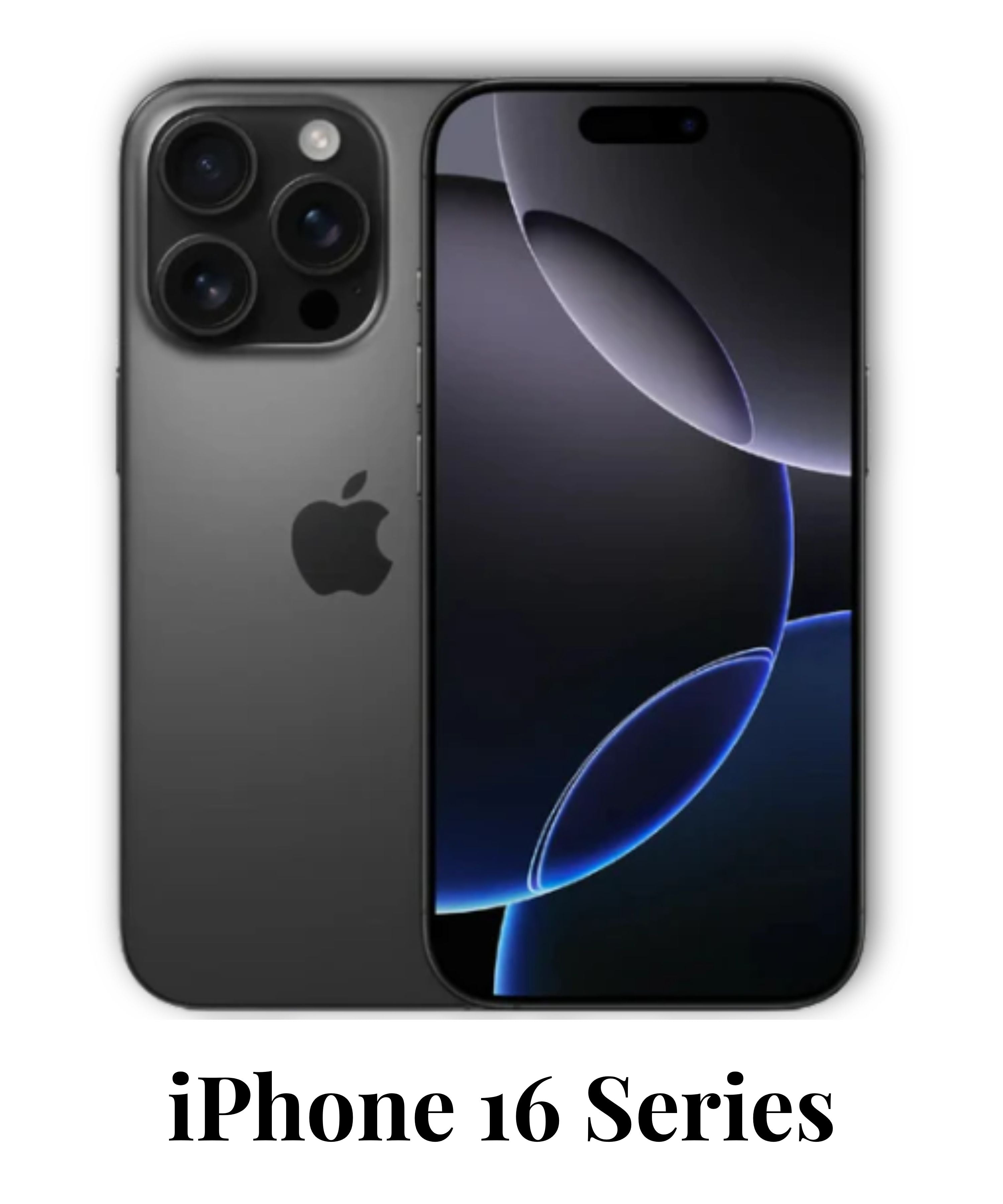 iPhone 16 Series